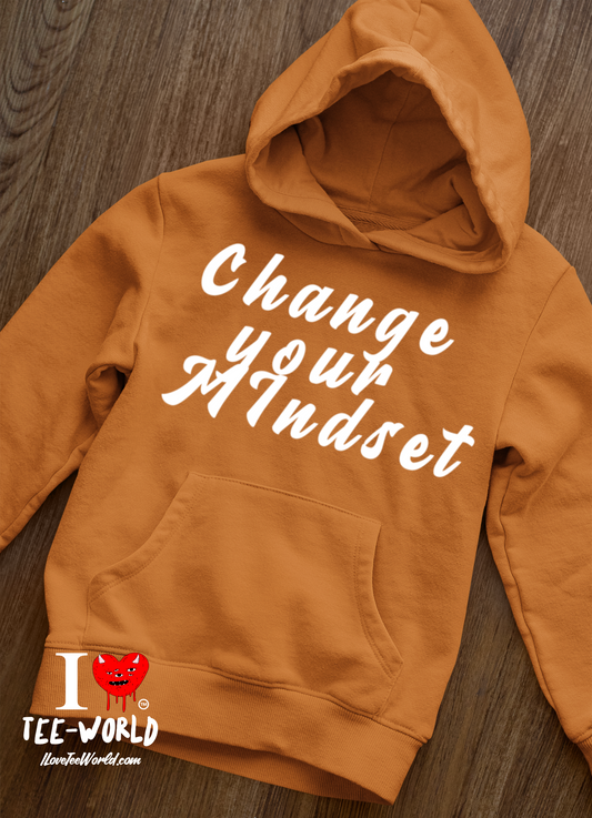 Change You Mindset. Graphic Hoodie