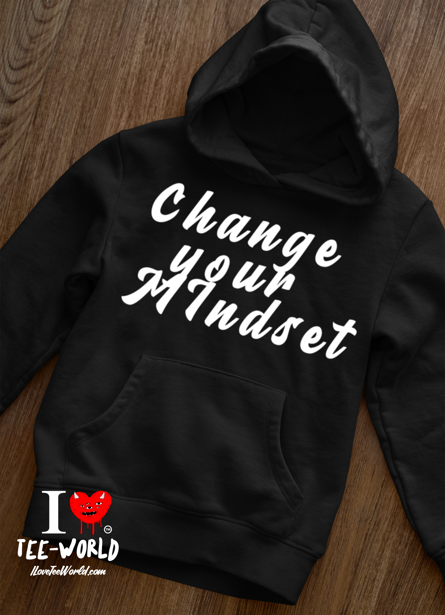 Change You Mindset. Graphic Hoodie