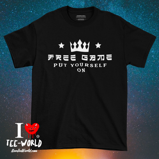 Free Game Put Yourself On. Graphic T-shirt