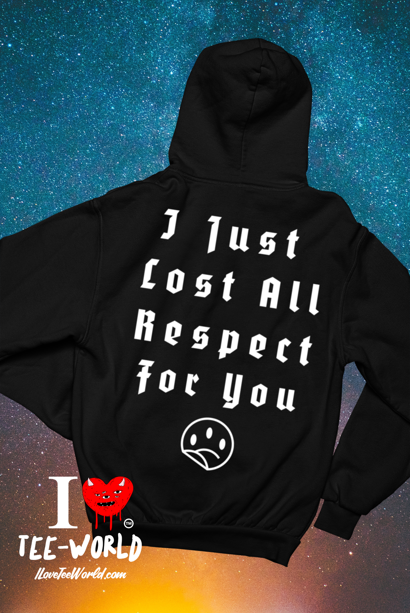 I Don't Hate You. Graphic Hoodie