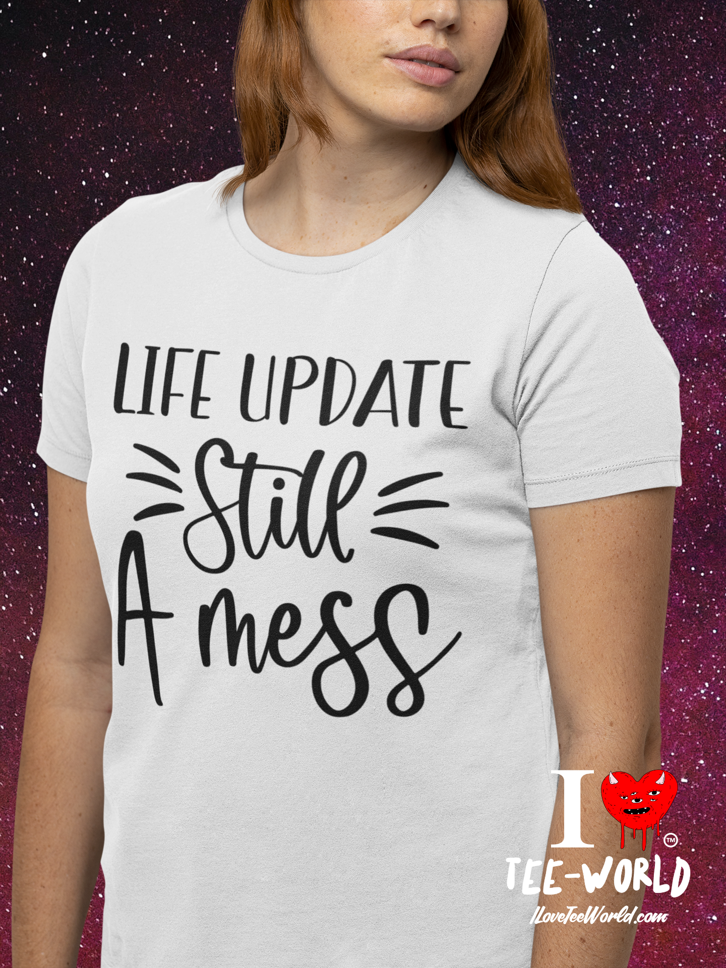 Life Update Still a Mess. Graphic T-shirt