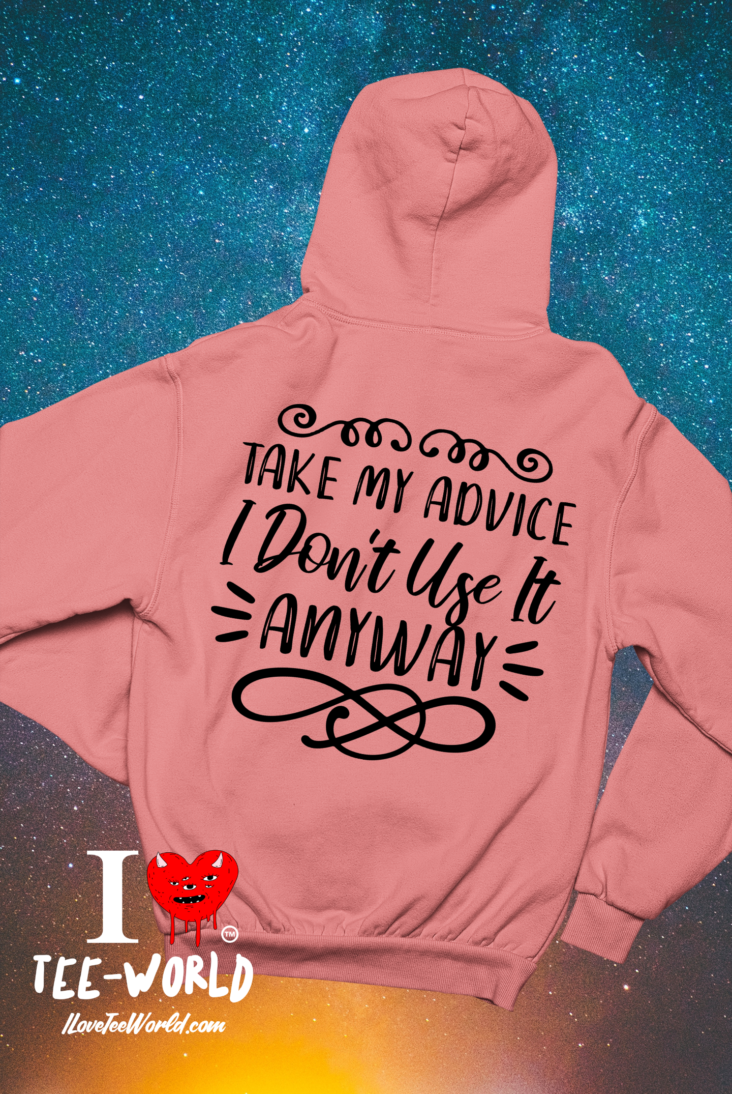 Take My Advice I Don't Use It Anyway. Graphic Hoodie