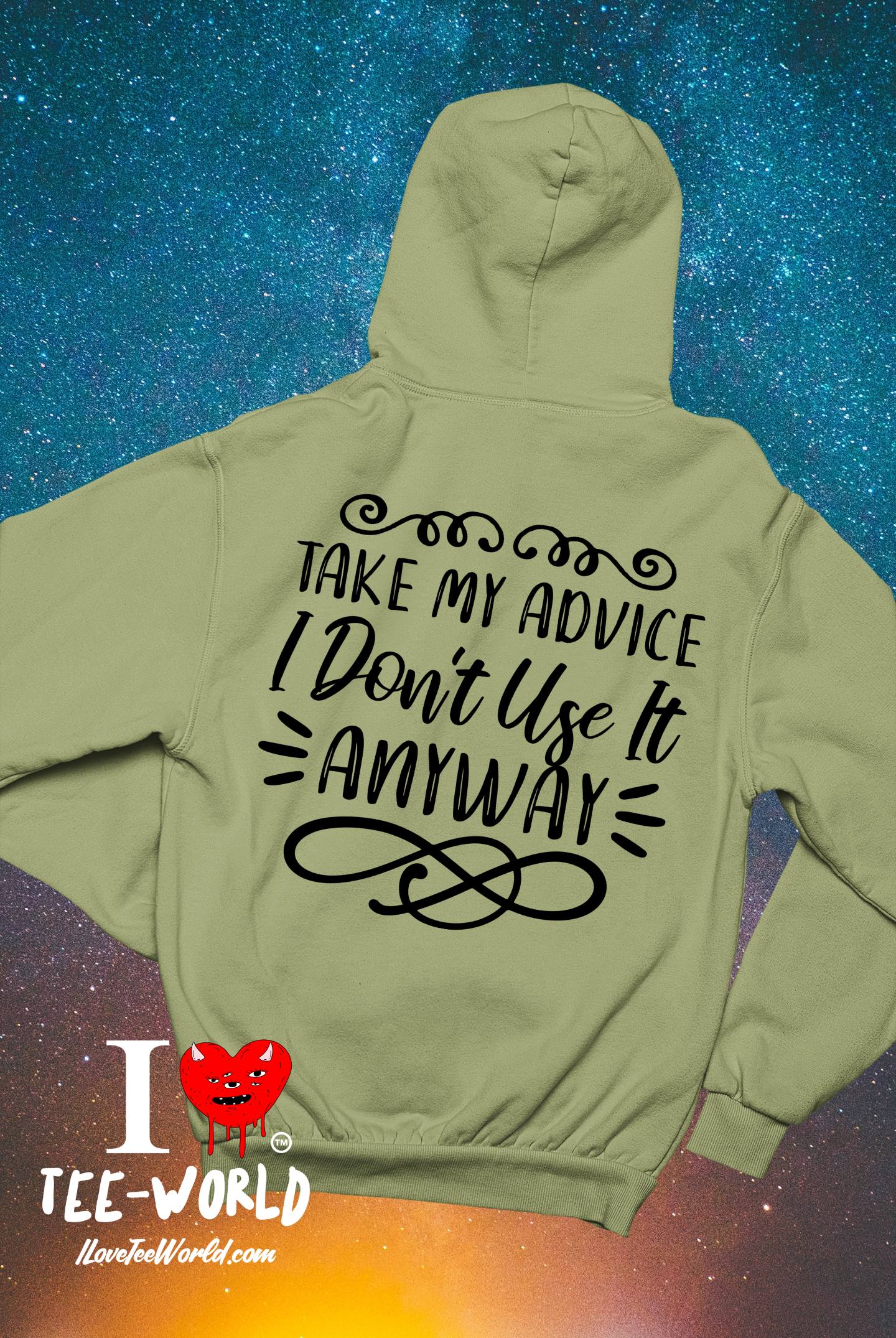 Take My Advice I Don't Use It Anyway. Graphic Hoodie