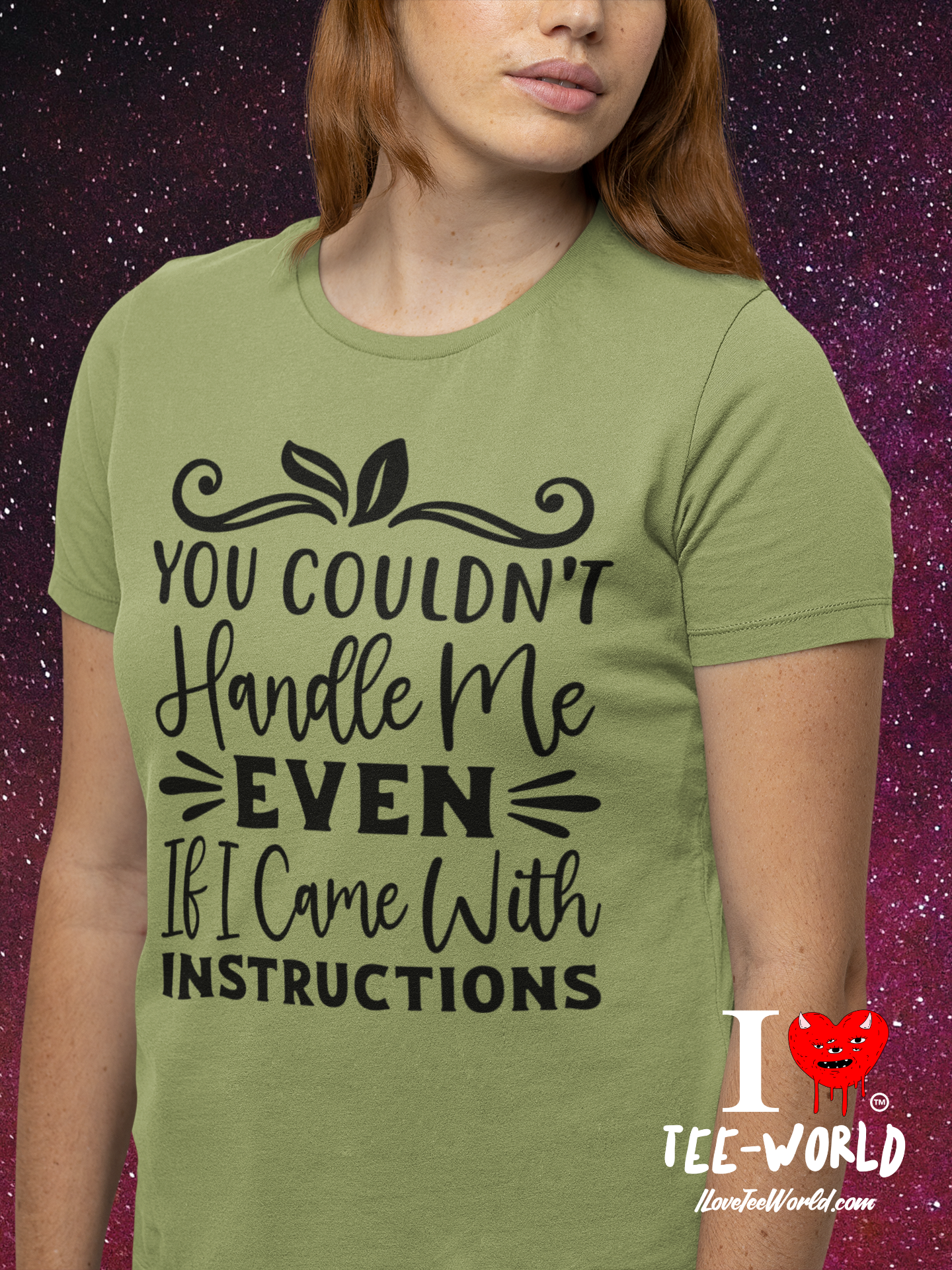 You Couldn't Handle Me Even If I Came with Instructions. Graphic T-shirt