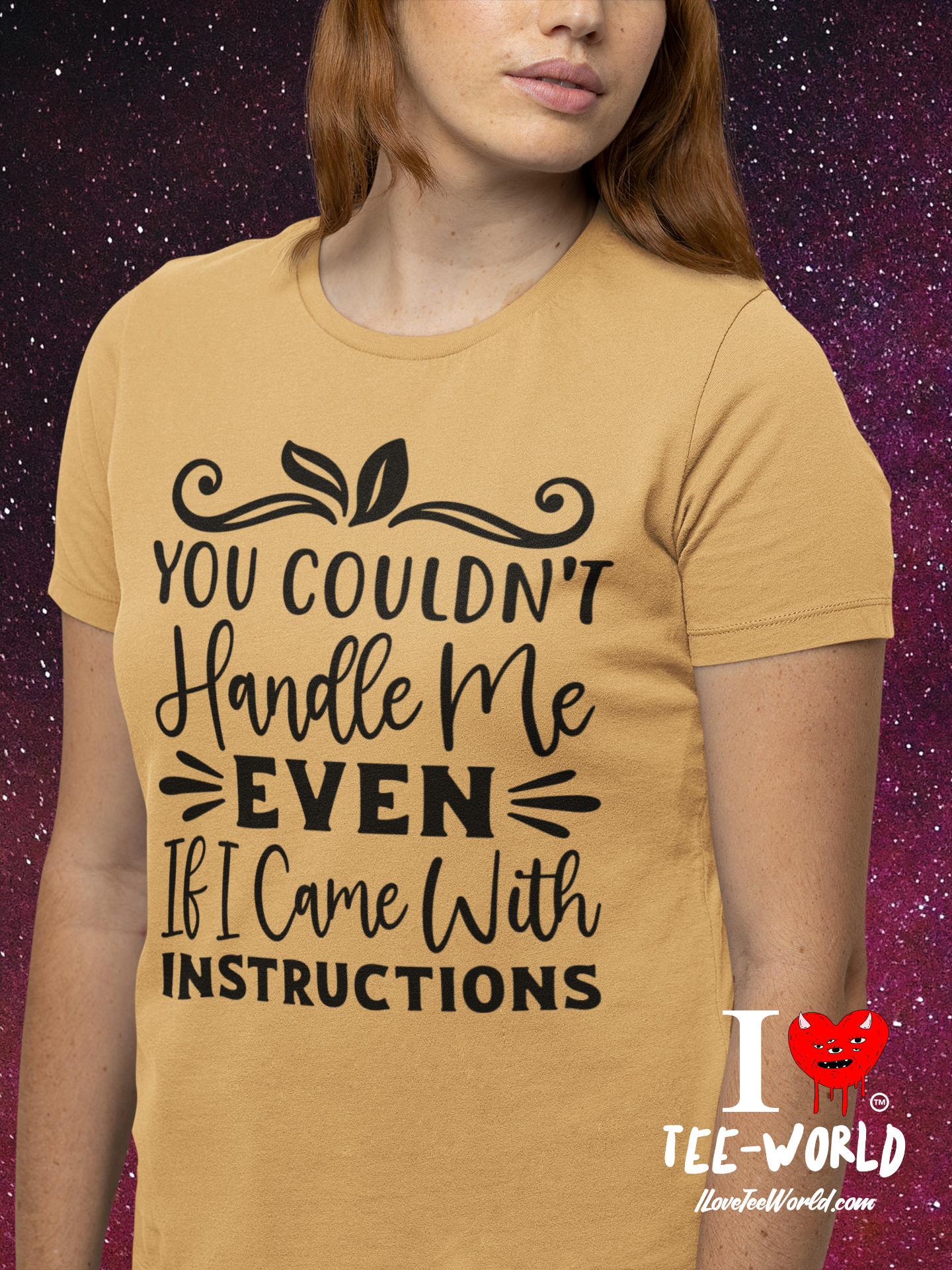 You Couldn't Handle Me Even If I Came with Instructions. Graphic T-shirt